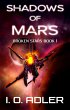 Shadows of Mars (Broken Stars, #1)... - Bild 1