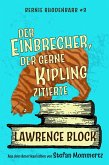 Der Einbrecher, der gerne Kipling zitierte (Bernie Rhodenbarr, #3) (eBook, ePUB)