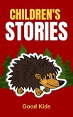 Children's Stories (Good Kids, #1) (eBook, ePUB)