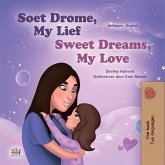 Soet Drome, My Lief Sweet Dreams, My Love (eBook, ePUB)