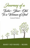 Journey of a Twelve-Year-Old, To a Woman of God: Limited Edition (eBook, ePUB)