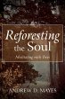 Reforesting the Soul (eBook, ePUB) - Bild 1