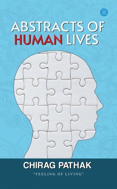 Abstracts of Human Lives (eBook, ePUB) - Pathak, Chirag