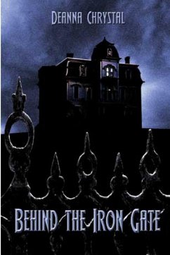 Behind The Iron Gate - Chrystal, Deanna