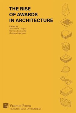Cover The Rise of Awards in Architecture