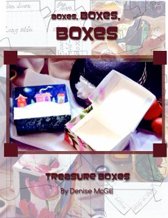 Boxes, Boxes, Boxes, Treasure Boxes - McGill, Denise