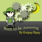 Born To Be Amazing