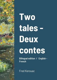 Two tales - Deux contes - Kerouac, Fred