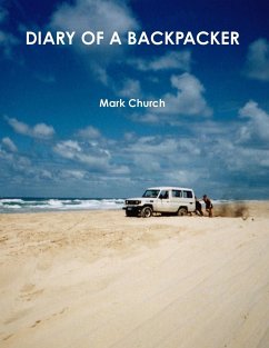 DIARY OF A BACKPACKER - Church, Mark