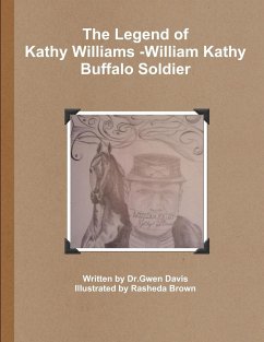 The Legend of Kathy Williams - William Kathy Buffalo Soldier - Davis, Gwen