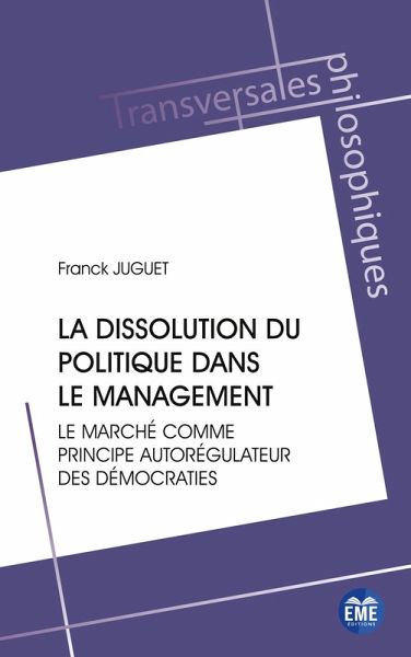 La dissolution du politique dans le management