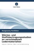 Wärme- und Stoffübertragungsstudien an verschiedenen Ledermaterialien