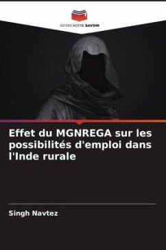 Effet du MGNREGA sur les possibilités d'emploi dans l'Inde rurale - Navtez, Singh