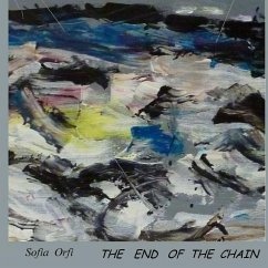 The End of the Chain - Orfi, Sofia