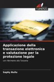 Applicazione della transazione elettronica e valutazione per la protezione legale