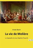La vie de Molière