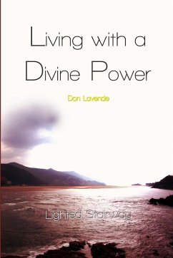 Living with a Divine Power - Lavende, Don