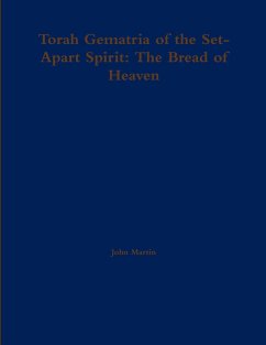 Torah Gematria of the Set-Apart Spirit - Martin, John