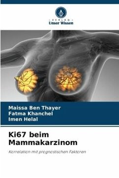 Ki67 beim Mammakarzinom - Ben Thayer, Maissa;khanchel, Fatma;Helal, Imen