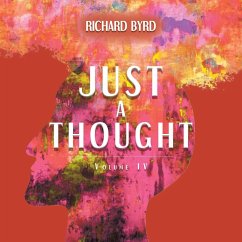 Just A Thought IV - Byrd, Richard