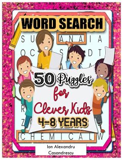 50 Word Search Puzzles 4-8 Years for Clever Kids - Casandrescu, Ion Alexandru