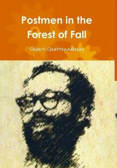 Postmen in the Forest of Fall - Chattopadhyay, Shakti