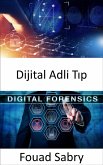 Dijital Adli Tip (eBook, ePUB)
