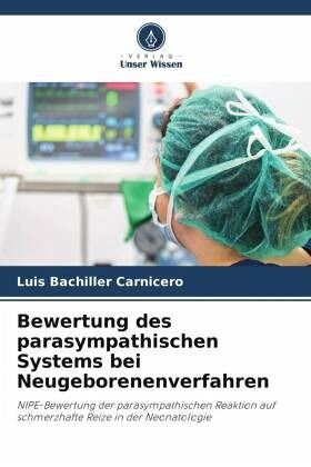 Bewertung des parasympathischen Systems bei Neugeborenenverfahren