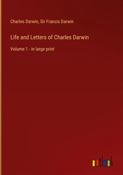 Life and Letters of Charles Darwin