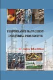 PERFORMANCE MANAGEMNT- INDUSTRIAL PERSPECTIVE