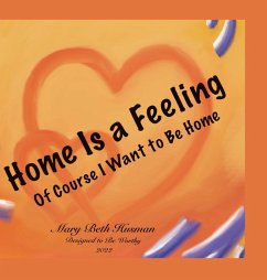 Home Is a Feeling - Husman, Mary