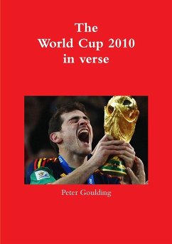 The World Cup 2010 in verse - Goulding, Peter
