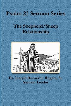 Psalm 23 Sermon Series - Rogers, Sr. Joseph Roosevelt