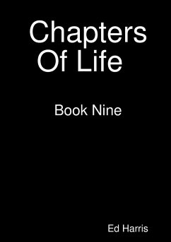 Chapters Of Life Book Nine - Harris, Ed