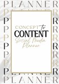 Concept to Content Social Media Planner