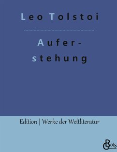 Auferstehung - Tolstoi, Leo N.