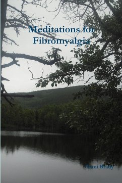 Meditations for Fibromyalgia - Brady, Tami