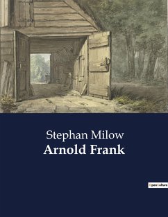 Arnold Frank - Milow, Stephan