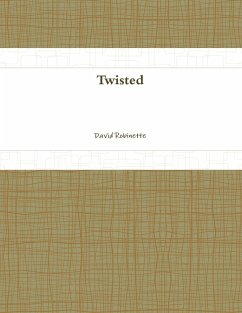 Twisted - Robinette, David