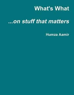 What's What...on stuff that matters - Aamir, Humza