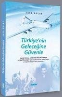 Türkiyenin Gelecegine Güvenle Türkiyenin Gelecegine Güvenle