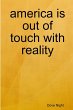 america is out of touch with reality - Bild 1