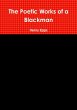 The Poetic Works of a Blackman - Bild 1