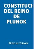 CONSTITUCION DEL REINO DE PLUNOK