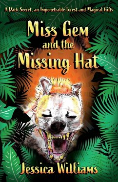 Miss Gem and the Missing Hat - Williams, Jessica