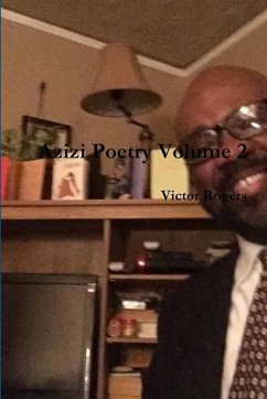 Azizi Poetry Volume 2 - Rogers, Victor