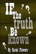 If The Truth Be Known - Bild 1