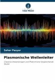 Plasmonische Wellenleiter