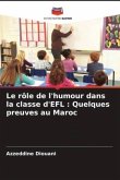 Le rôle de l'humour dans la classe d'EFL : Quelques preuves au Maroc