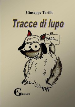 Tracce di lupo - Tarillo, Giuseppe